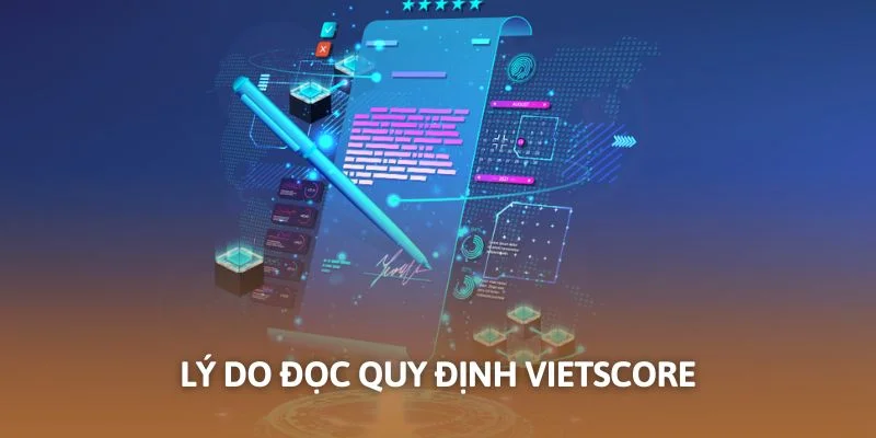 Lý do đọc quy định Vietscore